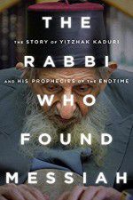 Watch The Rabbi Who Found Messiah Watch123movies