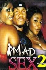 Watch Mad Sex 2 Watch123movies