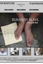 Watch Runaway Slave Watch123movies
