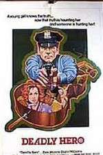 Watch Deadly Hero Watch123movies