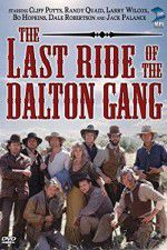 Watch The Last Ride of the Dalton Gang Watch123movies