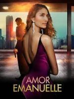 Watch Amor Emanuelle Watch123movies