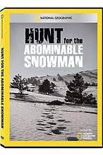 Watch National Geographic: Hunt for the Abominable Snowman Watch123movies