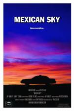Watch Mexican Sky Watch123movies