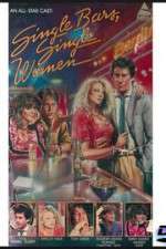 Watch Single Bars, Single Women Watch123movies