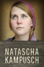Watch Natascha Kampusch: The Whole Story Watch123movies