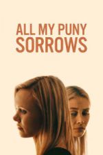 Watch All My Puny Sorrows Watch123movies