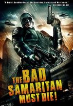 Watch The Bad Samaritan Must Die! Watch123movies