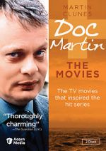 Watch Doc Martin and the Legend of the Cloutie Watch123movies