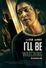 Watch I\'ll Be Watching Watch123movies