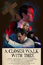 Watch A Closer Walk with Thee Watch123movies