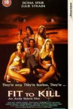 Watch Fit to Kill Watch123movies