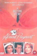 Watch Almost Pregnant Watch123movies