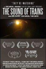 Watch The Sound of Trains Watch123movies