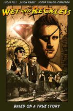 Watch Wet and Reckless Watch123movies