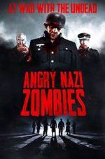 Watch Angry Nazi Zombies Watch123movies