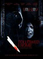 Watch Followed Home Watch123movies