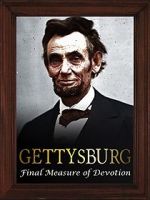 Watch Gettysburg: The Final Measure of Devotion Watch123movies