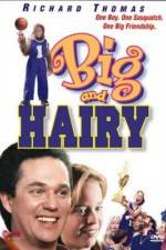 Watch Big and Hairy Watch123movies