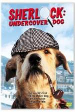 Watch Sherlock Undercover Dog Watch123movies