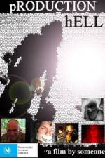 Watch Production Hell Watch123movies