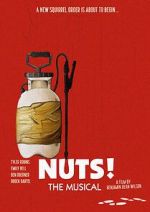 Watch Nuts! The Musical Watch123movies