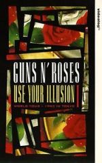 Watch Guns N\' Roses: Use Your Illusion I Watch123movies