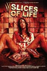 Watch III Slices of Life Watch123movies