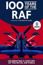 Watch 100 Years of the RAF Watch123movies
