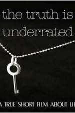 Watch The Truth Is Underrated Watch123movies