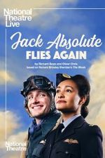Watch National Theatre Live: Jack Absolute Flies Again Watch123movies