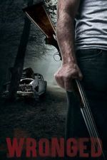 Watch Wronged Watch123movies