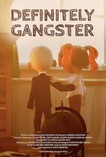 Watch Definitely Gangster Watch123movies