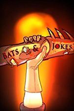 Watch Bats & Jokes Watch123movies