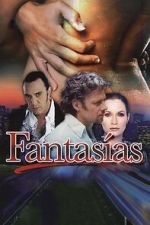 Watch Fantasías Watch123movies