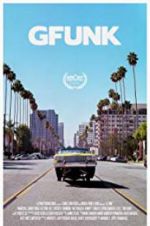 Watch G-Funk Watch123movies