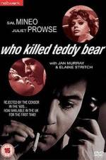 Watch Who Killed Teddy Bear Watch123movies