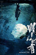 Watch Our Time Will Come Watch123movies