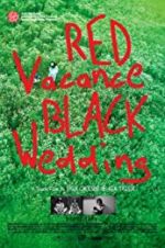 Watch Red Vacance Black Wedding Watch123movies
