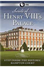 Watch Secrets of Henry VIII's Palace - Hampton Court Watch123movies