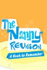 Watch The Nanny Reunion: A Nosh to Remember Watch123movies