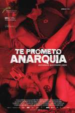 Watch I Promise You Anarchy Watch123movies