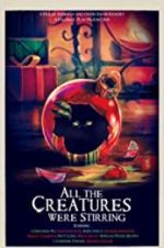 Watch All the Creatures Were Stirring Watch123movies