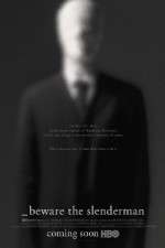 Watch Beware the Slenderman Watch123movies