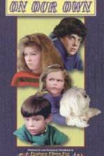 Watch On Our Own Watch123movies