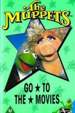 Watch The Muppets Go to the Movies Watch123movies