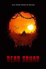 Watch Dead Squad: Temple of the Undead Watch123movies