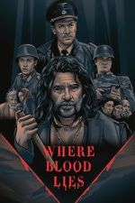 Watch Where Blood Lies (Short 2019) Watch123movies