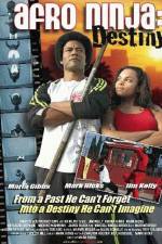 Watch Afro Ninja: Destiny Watch123movies