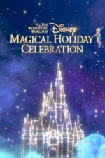 Watch The Wonderful World of Disney: Magical Holiday Celebration Watch123movies